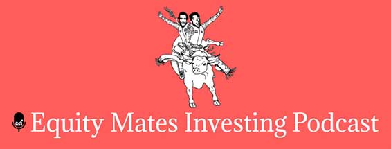 Equity Mates Podcast iTunes